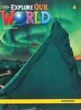 EXPLORE OUR WORLD 4 Workbook Second edition