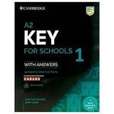 A2 Key For Schools 1 - With Answers Authentic Practice Tests