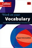 Collins Work on your Vocabulary B2 Upper-intermediate
