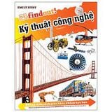 Dkfindout   Những Điều Sách Giáo Khoa Không Dạy Bạn - Kỹ Thuật Công Nghệ