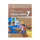 Bài tập phát triển năng lực Tiếng anh 7 - Mới