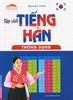 Luyện viết tiếng Hàn thông dụng