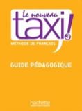 Le nouveau taxi 3 - Guide pédagogique