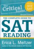 The Critical Reader The complete guide to SAT reading - second Edition