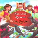 The Seven Ravens - Bảy con Quạ - bìa cứng