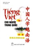 Tiếng Việt cho người Trung Quốc Tập 1 kèm file nghe