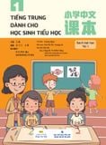 Tiếng Trung dành cho học sinh tiểu học - sách bài học tập 1