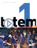 Totem 1 - A1 - Méthode de Francais -Livre de l'élève +2CD
