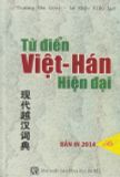 Từ điển Việt hán hiện đại - bìa cứng , khổ to