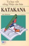 Tự học viết tiếng Nhật căn bản Katakana