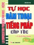 Tự học đàm thoại tiếng Pháp Tập 3