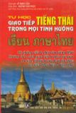 Tự học giao tiếp tiếng Thái trong mọi tình huống - kèm CD