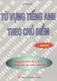 Từ vựng tiếng Anh theo chủ điểm trình độ A,B,C