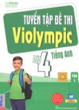 Tuyển tập đề thi Violympic Tiếng Anh Lớp 4 - Tập 1