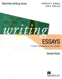 Writing Essays From Paragraph To Essay - Student's Book