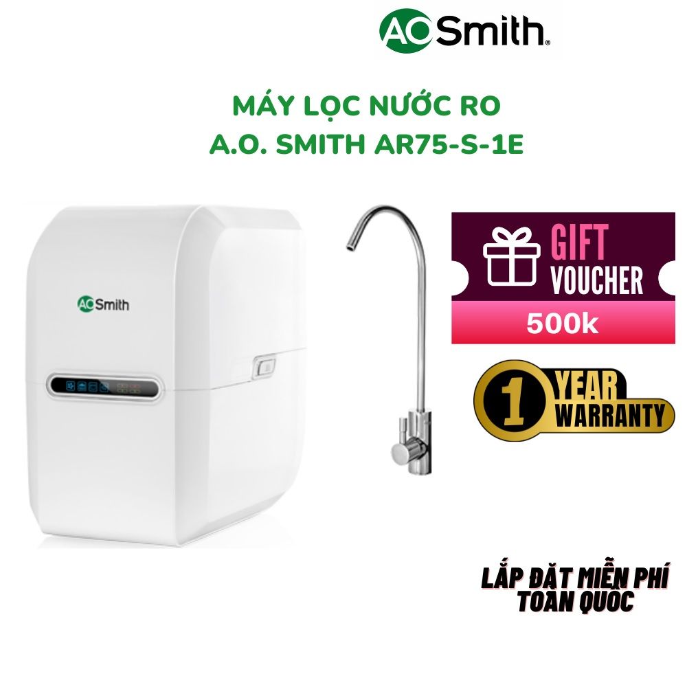  [TẶNG VOUCHER 500K TỪ 11/1 -7/2]Máy Lọc Nước RO aosmith A.O.Smith AR75-A-S-1E AR75AS1E  1E S2 - miễn phí lắp đặt toàn quốc 