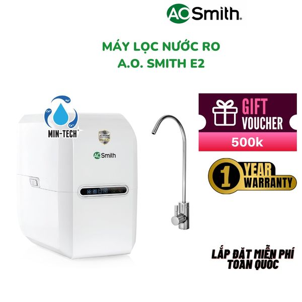  [TẶNG VOUCHER 500K TỪ 11/1 -7/2]Máy Lọc Nước RO aosmith A.O.Smith bù khoáng E2/E3 Model 2023 - lắp đặt miễn phí toàn quốc 