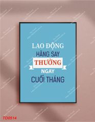 Tranh Lao Động Hăng Say Thưởng Ngay Cuối Tháng - TD0514