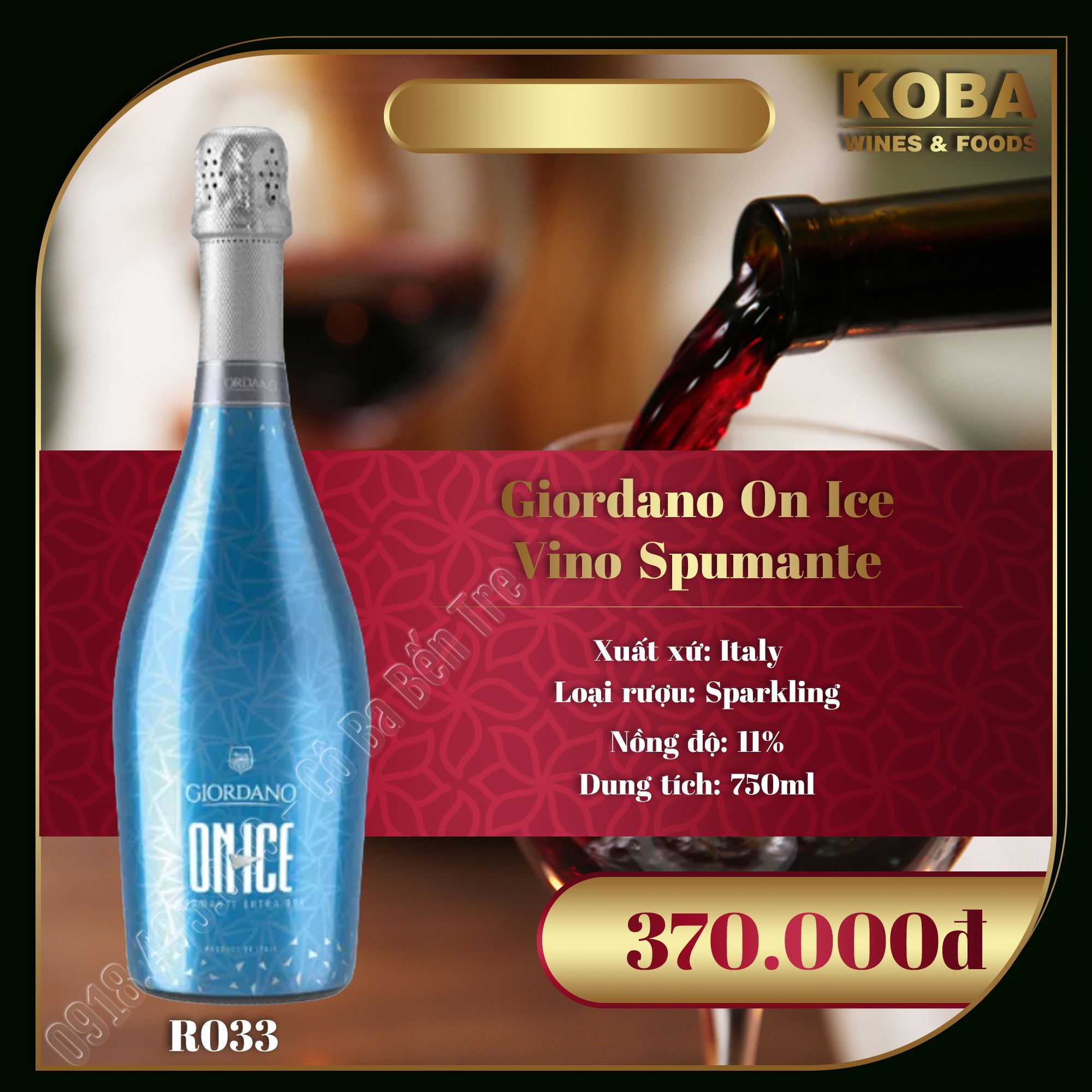 Vang Nổ Ý - Giordano On Ice Vino Spumante - 11 độ