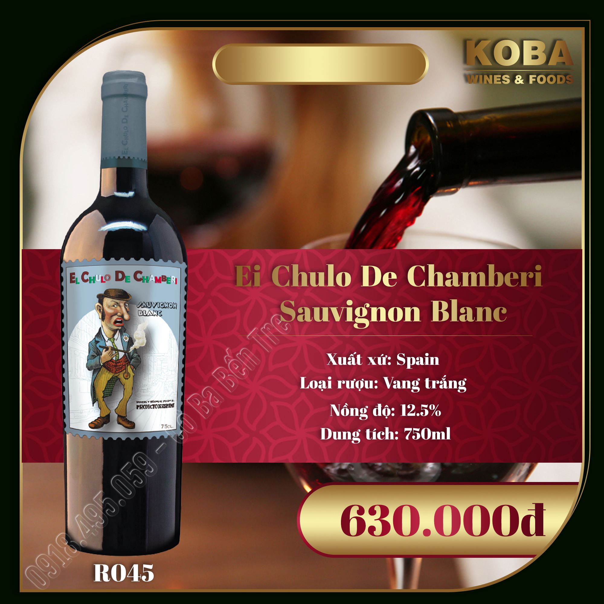 Rượu Vang Trắng Spain - Ei Chulo De Chamberi Sauvignon Blanc - 12.5 độ