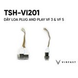 Dây Loa Plug And Play Dành Cho Xe Vinfast VF3 / VF5 chuẩn chân loa độ nguyên bản xe hơi