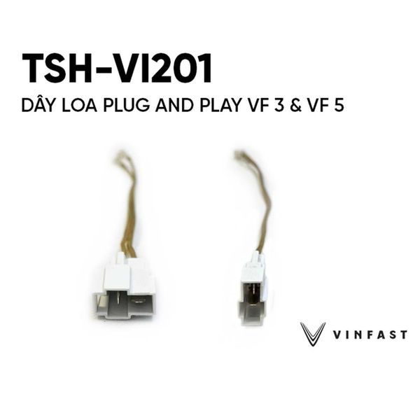 dây loa VF 3/ VF5 độ xe không cắt giắc