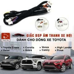 Dây cắm Amply / DSP kết nối đầu zin cho xe ô tô Toyota Cross, Veloz, Venza, Camry, Corolla, RAV4, High Lander, Prius