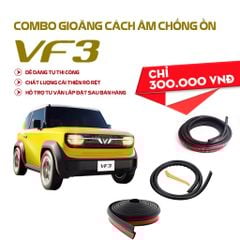 Combo Gioăng Dán Cách âm cho Xe VF3 chống ồn, ngăn bụi và thoát nhiệt điều hòa hiệu quả dễ làm