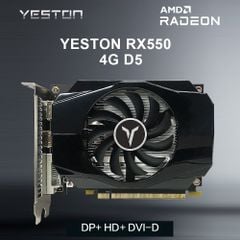 Card màn hình - VGA Yeston Radeon RX 550 GPU 4GB GDDR5 128bit