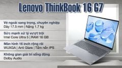Laptop Lenovo ThinkBook 16 Gen 7 (Ultra 5-125U, 32GB RAM, 1TB SSD, 16'' 2K, Win 11, Arctic Grey)