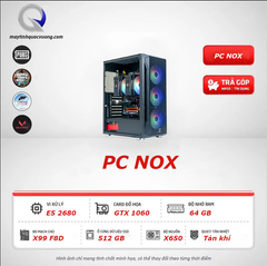PC Giả lập (E5 2680 | GTX 1060 | 512Gb | 650W)