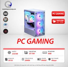 PC Gaming giá rẻ (i3 6100 | GT 730 | SSD 256 | VK450)