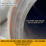  Ống Cao Su Bố Thép Phi 325MM - Ống Rồng Hút Bùn Cát Việt Úc 