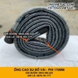  Ống cao su bố vải kt phi 170mm - Ống Việt Úc 