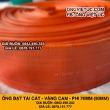  Ống bạt vàng cam phi 76mm (80mm) cuộn 50M - Ống bạt mềm cốt dù Việt Úc 