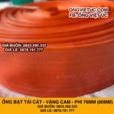  Ống bạt vàng cam phi 76mm (80mm) cuộn 20M - Ống bạt mềm cốt dù Việt Úc 