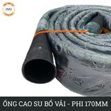  Ống cao su bố vải kt phi 170mm - Ống Việt Úc 