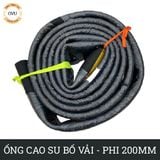  Ống cao su bố vải kt phi 200mm - Ống Việt Úc 