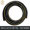  Ống Cao Su Bố Vải KT Phi 50MM Nhập Khẩu - Ống Xối Việt Úc 