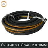  Ống Cao Su Bố Vải KT Phi 60MM Nhập Khẩu - Loại cứng & Siêu bền - Ống Xối Việt Úc 