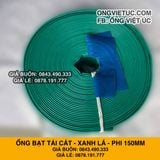  Ống bạt xanh ngọc phi 150MM cuộn 20M - Ống bạt bơm cát sỏi Việt Úc 