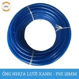  Ống nhựa lưới dẻo PVC phi 18mm - Ống lưới xanh dẫn nước Việt Úc 