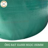  Ống bạt xanh ngọc phi 150MM cuộn 50M - Ống bạt bơm cát sỏi Việt Úc 