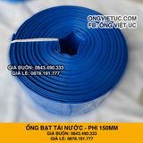  Ống bạt bơm nước Phi 150MM cuộn 15M - Ống bạt cốt dù Việt Úc 