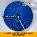  Ống bạt bơm nước Phi 60mm (65mm) cuộn 50M - Ống bạt cốt dù Việt Úc 