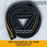  Ống cao su bố vải KT phi 100mm Nhập Khẩu - Ống Chống Phá Chống Nổ Việt Úc 