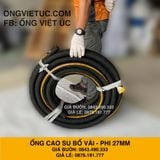  Ống Cao Su Bố Vải KT Phi 27MM Nhập Khẩu - Ống Xối Việt Úc 