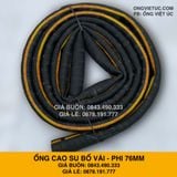  Ống cao su bố vải KT phi 76MM Nhập Khẩu - Ống Chống Phá Chống Nổ Việt Úc 