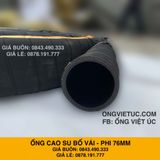  Ống cao su bố vải KT phi 76MM Nhập Khẩu - Ống Chống Phá Chống Nổ Việt Úc 