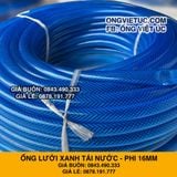  Ống nhựa lưới dẻo PVC phi 16mm - Ống lưới xanh dẫn nước Việt Úc 